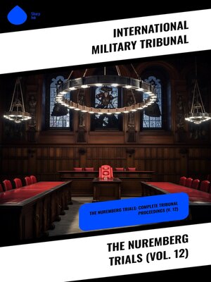 cover image of The Nuremberg Trials (Volume 12)